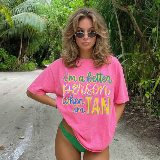 I’m a better person when I’m tan