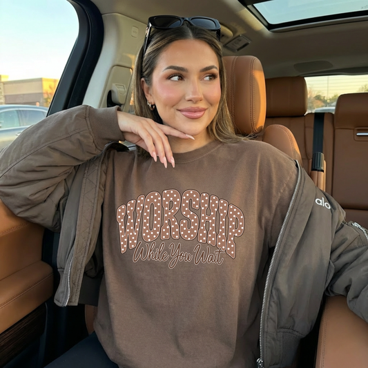 Worship While You Wait